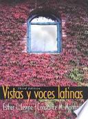 libro Vistas Y Voces Latinas